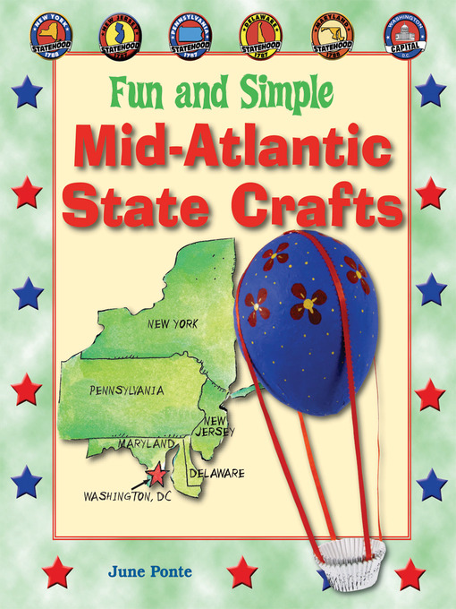 Title details for Fun and Simple Mid-Atlantic State Crafts by June Ponte - Available